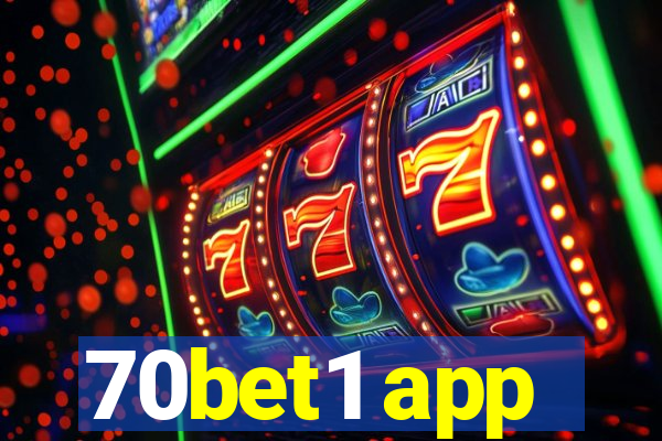 70bet1 app